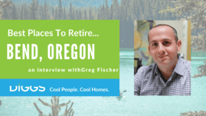 Retire to Bend Oregon