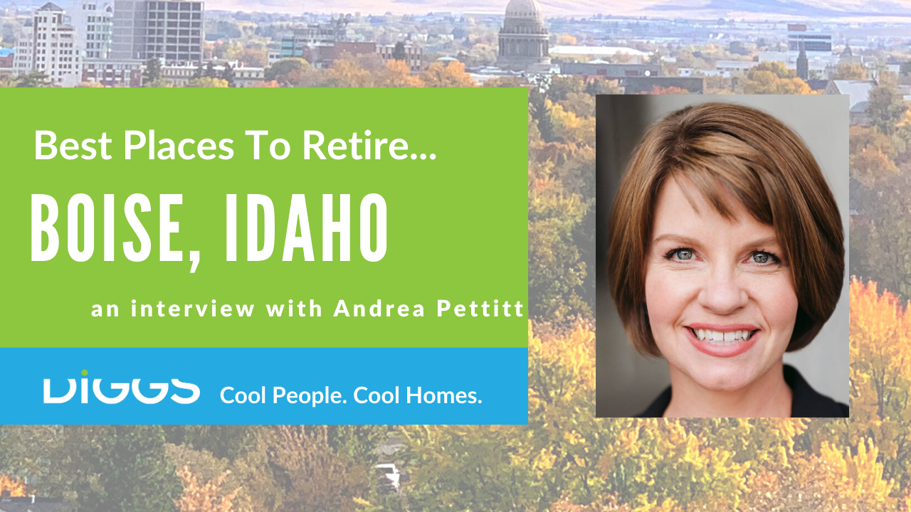 DIGGS Names Boise Idaho a Best Place To Retire